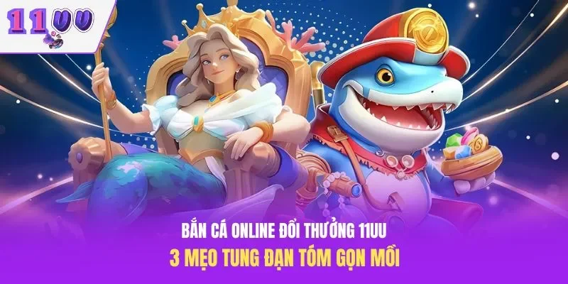bắn cá online đổi thưởng