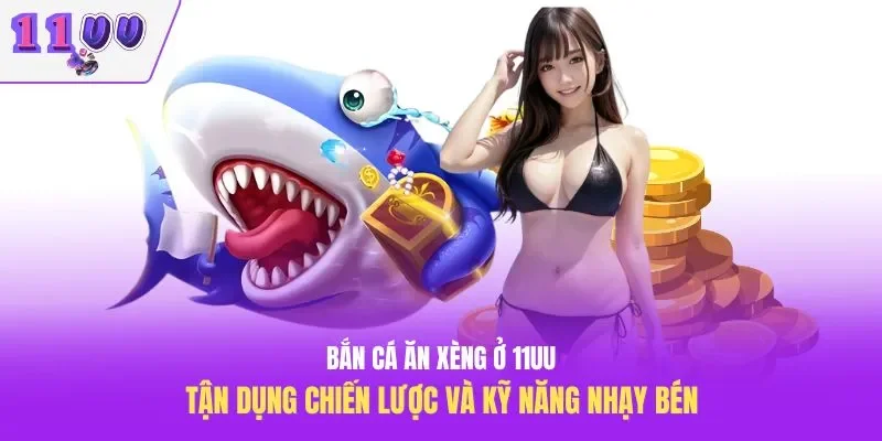 bắn cá ăn xèng